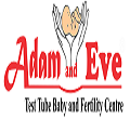 Adam & Eve Test Tube Baby Centre & Research Institute